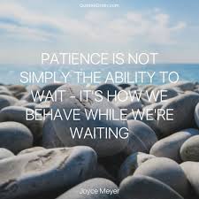 It has been bookmarked 150 times by our users. Joyce Meyer Quotes On Patience Familienfreudlich