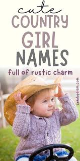120 adorable twin baby boy names with meanings. Rustic Country Girl Names Cenzerely Yours