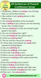 In this example we do expect the situation to change. 20 Sentences Of Present Continuous Tense Examples 20 Sentences In Present Continuous Tense Ex Present Continuous Tense Daily Use Words Good Vocabulary Words