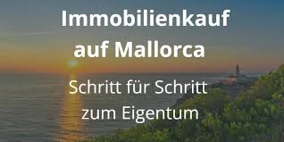Sie suchen nach einer eigentumswohnung in mallorca? Immobilien Mallorca Kaufen Was Sie Rund Um Den Kauf Wissen Mussen Immolistmallorca
