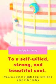 Prayer Best Birthday Wishes For Myself 2020 Heartfelt Happy Birthday Wishes For Myself Your Birthday Is The Biggest Day In Your Life And In 2020 Birthday Wishes For Myself Happy Birthday Wishes Birthday Wishes