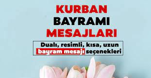 Pazar günü 2019 yılının kurban bayramı'nın ilk günü olacak. Pnlhsruywrijmm