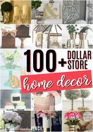 Dollar Store Home Decor Ideas Dollar Store Decor Decorating On A Dime Home Decor Hacks