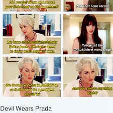 Discover and share meryl streep devil wears prada quotes. The Devil Wears Prada Movie Quotes Iucn Water