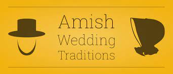 Amish Wedding Traditions Timber To Table