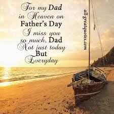 Nonetheless, although you've been gone over three years, the pain is still just so fresh. Best In Loving Memory Dad Father Daddy Cards And Pictures Dad In Heaven Happy Father Day Quotes Fathers Day In Heaven