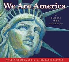 His best known works include fallen angels, hoops, the scorpion, and monster, which. We Are America A Tribute From The Heart Brookline Booksmith