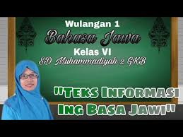 Check spelling or type a new query. Pembelajaran Bahasa Jawa Kelas Vi Sd Teks Informasi Berlian School Youtube