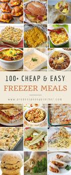 100 Cheap Easy Freezer Meals Freezable Meals Healthy Freezer Meals Freezer Dinners