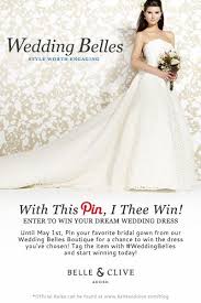 With This Pin I Thee Win Win Your Dream Wedding Dress Click To Find Out How Weddingbelles Free Wedding Dress Wedding Inspriation Wedding Dresses