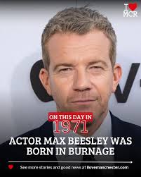 Happy Birthday to the talented Max Beesley, our very own Burnage lad! Max  is not just a celebrated musician but also a charismatic actor who's made  quite an impact