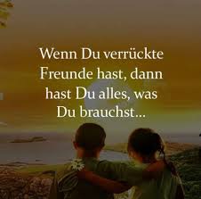 Markiere Deine Verrückte Freunde Zitate Und Sprüche Fürs