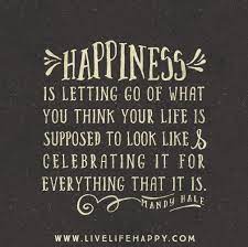  Happiness Happy Quotes Positive Quotes Quotable Quotes