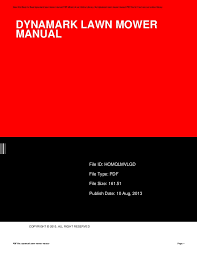 Take your lawnmower to the nearest service centre or depot for repair. Dynamark Lawn Tractor Repair Manual Microlasopa
