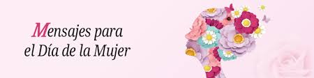 El día internacional de la mujer o el día internacional de la mujer trabajadora se celebra cada año el 8 de marzo.se celebra para mostrar aprecio y amor por las mujeres, su importancia en la vida, sus logros en diferentes campos desde la ciencia hasta la política y la economía. Mensajes Para El Dia De La Mujer Fuerte Y Poderosa