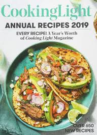 Cooking Light Annual Recipes 2019 Every Recipe A Year S Worth Of Cooking Light Magazine The Editors Of Cooking Light 9780848757922 Amazon Com Books