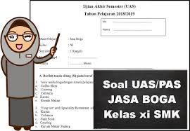 Soal biologi sma kelas 11. Soal Uas Jasa Boga Kelas Xi Smk Semester 1