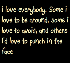 Quotes About Love Everyone 426 Quotes