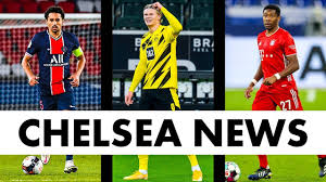 Soccer uefa champions league final: Chelsea News Marquinhos David Alaba Erling Haaland 2021 22 Transfer Targets For Thomas Tuchel Youtube