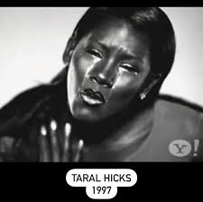 Taral Hicks 1997