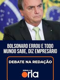 Durante o programa Debate na Redação, o empresário Rodrigo Simões afirmou  que há um consenso de que Bolsonaro errou em sua postura diante dos  acontecimentos políticos recentes. Para Simões, ainda que ...