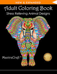 A new way to relax with colouring. Mantracraft Adult Coloring Book Stress Relieving Animal Designs
