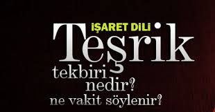 Isaret Dili Tesrik Tekbirleri Isaret Dili Isaretler Dil