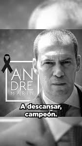 Descansa en paz, André Marín: Un homenaje al legado