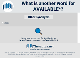 Present or ready for immediate use available resources. Synonyms For Available Thesaurus Net