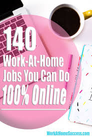 140 Online Jobs You Can Do From Home Work From Home Jobs Online Jobs Online Work