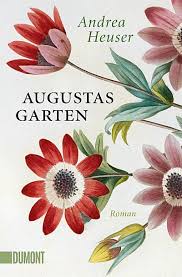 Augustas Garten Andrea Heuser Taschenbuch Buch In 2020 Romane Bucher Bucher Romane