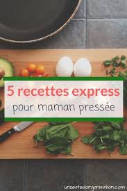 Unzestedorganisation Com Recette Rapide Soir Repas Midi Rapide Recette Express