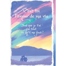 C Est Toi L Amour De Ma Vie Cartes De Souhaits Amour Amitie St Valentin Je T Aime Lideecadeauweb Ca Blue Mountain Beau Texte Sentiments