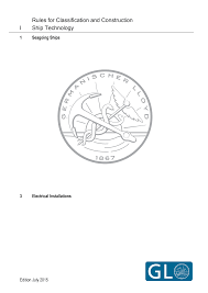 They need to be on a circuit you would notice if it tripped out, like a frequently used lighting circuit. Http Rules Dnvgl Com Docs Pdf Gl Maritimerules2016july Gl I 1 3 E Pdf