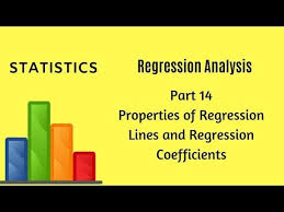Regression Analysis Part 14 Properties Of Regression Equations And Regression Coefficients Stats Regression Analysis Equations Regression