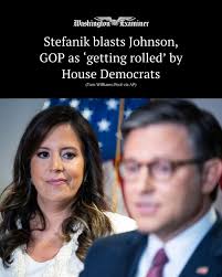 Congresswoman and New York gubernatorial candidate Rep. Elise Stefanik  (R-NY) blasted House Speaker Mike Johnson (R-LA) and House Republicans for  Democrats seeking to block an amendment to the Intelligence Authorization  Act that