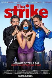 1512 The Strike 2016 Hdrip Comedy Crime Redue 1 39g 720x400 Video On Demand Hd Movies Movies