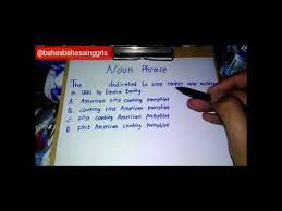 Check spelling or type a new query. Soal Essay Noun Phrase