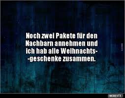 Noch Zwei Pakete Fur Den Nachbarn Annehmen Undich Lustige Bilder Spruche Witze Echt Lustig Witzige Spruche Lustige Spruche Lustig