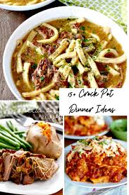 Looking for quick and easy dinner ideas? Crock Pot Dinner Ideas For The Whole Family My Home And Travels