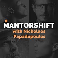 The MANTORSHIFT™ Podcast. An interview show about the mindset and mindset  shift we need to thrive. — MICKEYFEHER