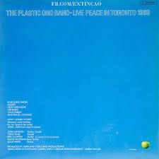 Extincao Discos Cinema Artigos Culturais No Vinil Original Nacional Live Peace In Toronto 1969 E O Album De Estreia Da Plastic Ono Band Projeto Musical Composto Principalmente Por John Lennon