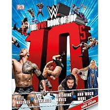 Your answers must match the highlighted question. Buy The Wwe Book Of Top 10s Paperback Illustrated May 9 2017 Online In Indonesia 1465462643
