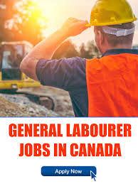 General Labourer Jobs In Canada Job Looking For A Job Canada