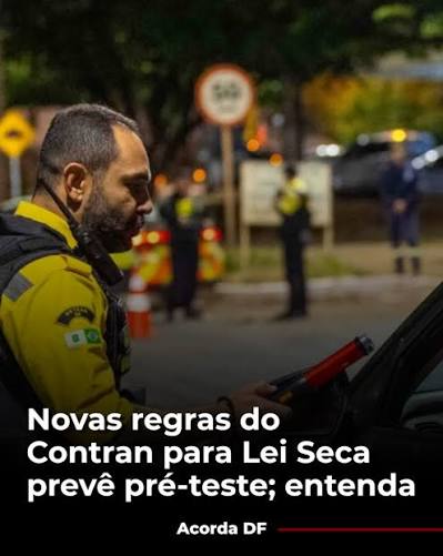 Come&ccedil;am a valer em todo o pa&iacute;s as novas regras do Conselho Nacional de Tr&acirc;nsito (Contran) para fiscalizar motoristas sob influ&ecirc;ncia de &aacute;lcool ou de outras subst&acirc;ncias psicoativas. A Resolu&ccedil;&atilde;o n&ordm; 1.031/2026