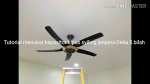 Jika ya, itu menunjukkan kapasitor kipas mengalami kerosakan. Tutorial Menukar Kapasitor Kipas Syiling Jenama Deka 5 Bilah Youtube