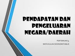 We did not find results for: Pendapatan Dan Pengeluaran Negara Daerah Ppt Download