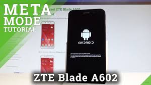On this page, you can download official zte blade a602 usb drivers for windows 10, windows 7, windows 8.1, and windows 8, along with zte blade a602 adb interface drivers and. How To Remove Meta Mode In Zte