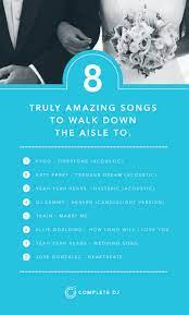 Walking Down The Aisle Is Such A Special Part Of The Day Here Is A Few Less Traditional Walking Down Th Wedding Ceremony Music Wedding Songs Wedding Song List