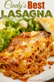 Cindy S Best Lasagna Recipe Recipe Best Lasagna Recipe Best Ever Lasagna Recipe Lasagna Recipe